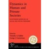 Dynamics Of Human Primate Soc P by George Gumerman