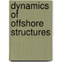 Dynamics of Offshore Structures