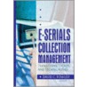 E-Serials Collection Management door Jim Cole
