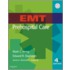 Emt Prehospital Care [with Dvd]