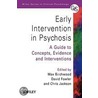 Early Intervention in Psychosis by Max Birchwood