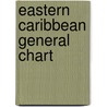 Eastern Caribbean General Chart by Imray