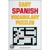 Easy Spanish Vocabulary Puzzles door Jane Burnett Smith