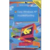 Easy Windows Xp Troubleshooting door R.A. Penfold