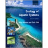 Ecology Of Aquatic Systems 2e P by M. Dobson