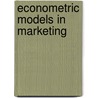 Econometric Models In Marketing door Franses
