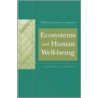 Ecosystems And Human Well-Being door World Resources Institute