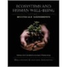 Ecosystems And Human Well-Being door Millennium Ecosystem Assessment