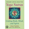 Edgar Cayce and the Yoga Sutras by Istvan Fazekas