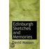 Edinburgh Sketches And Memories