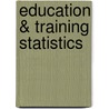 Education & Training Statistics door Onbekend
