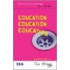 Education, Education, Education