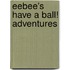 Eebee's Have a Ball! Adventures