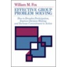 Effective Group Problem Solving door William M. Fox