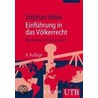 Einführung in das Völkerrecht by Stephan Hobe