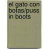 El Gato Con Botas/Puss in Boots door Jose Luis Merino