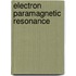 Electron Paramagnetic Resonance