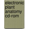 Electronic Plant Anatomy Cd-rom by Richard Crang