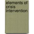 Elements Of Crisis Intervention