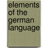 Elements Of The German Language