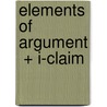 Elements of Argument  + i-claim door Donna Haisty Winchell
