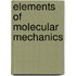 Elements of Molecular Mechanics