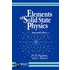 Elements of Solid State Physics