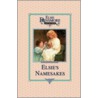 Elsie and Her Namesake, Book 28 door Martha Finley