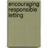 Encouraging Responsible Letting