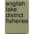 English Lake District Fisheries
