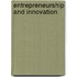 Entrepreneurship And Innovation