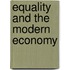 Equality And The Modern Economy