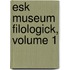 Esk Museum Filologick, Volume 1