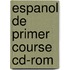 Espanol De Primer Course Cd-rom