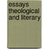 Essays Theological And Literary
