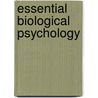 Essential Biological Psychology door G. Neil Martin