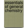 Essentials Of General Chemistry door Thomas Robinson