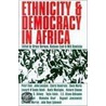 Ethnicity & Democracy in Africa by Bruce Berman