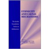 Ethnicity And Causal Mechanisms by Marta Tienda