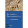 Europäischer Romanreiseführer door Horst Matrong