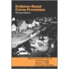 Evidence Based Crime Prevention by Lawrence W. Sherman