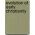 Evolution of Early Christianity