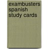 Exambusters Spanish Study Cards door Joyce Lopez-Solar
