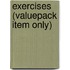 Exercises (Valuepack Item Only)