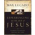 Experiencing The Heart Of Jesus