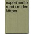 Experimente rund um den Körper