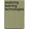 Exploring Learning Technologies by Liz Burge