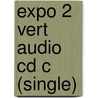 Expo 2 Vert Audio Cd C (single) door Onbekend