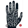 Extrem laut und unglaublich nah door Jonathan Safran Foer