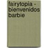 Fairytopia - Bienvenidos Barbie